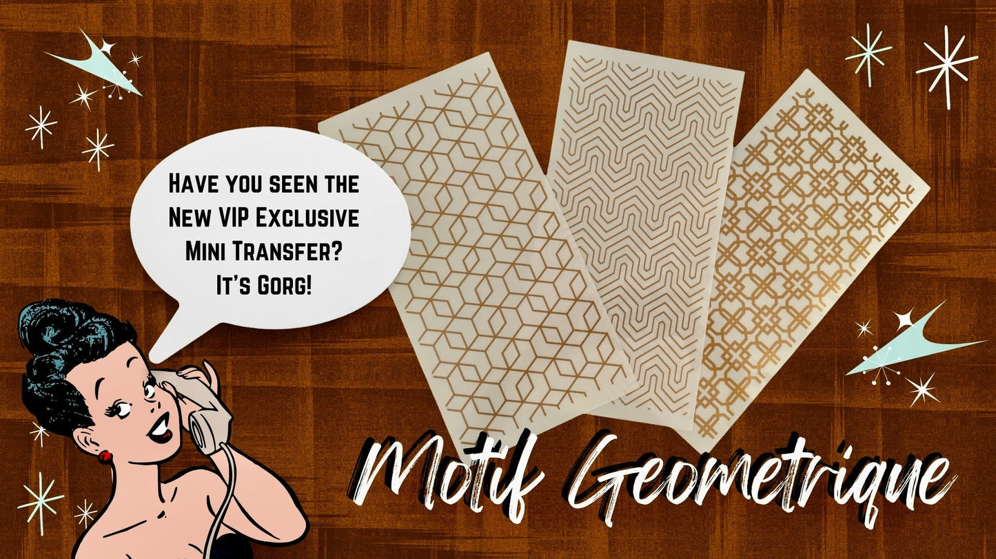 Motif Geometrique - VIP Exclusive - Mini-Transfer by Redesign with Prima!
