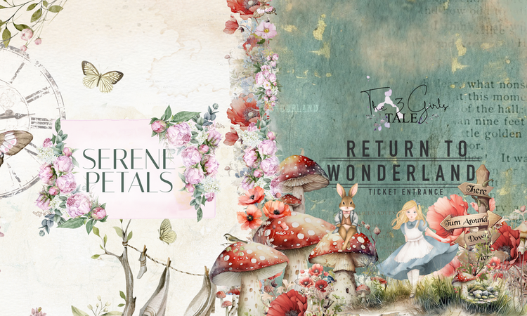 Return to Wonderland and Serne Petals - Prima